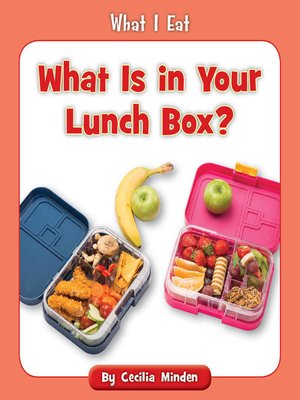 cover image of What Is in Your Lunch Box?